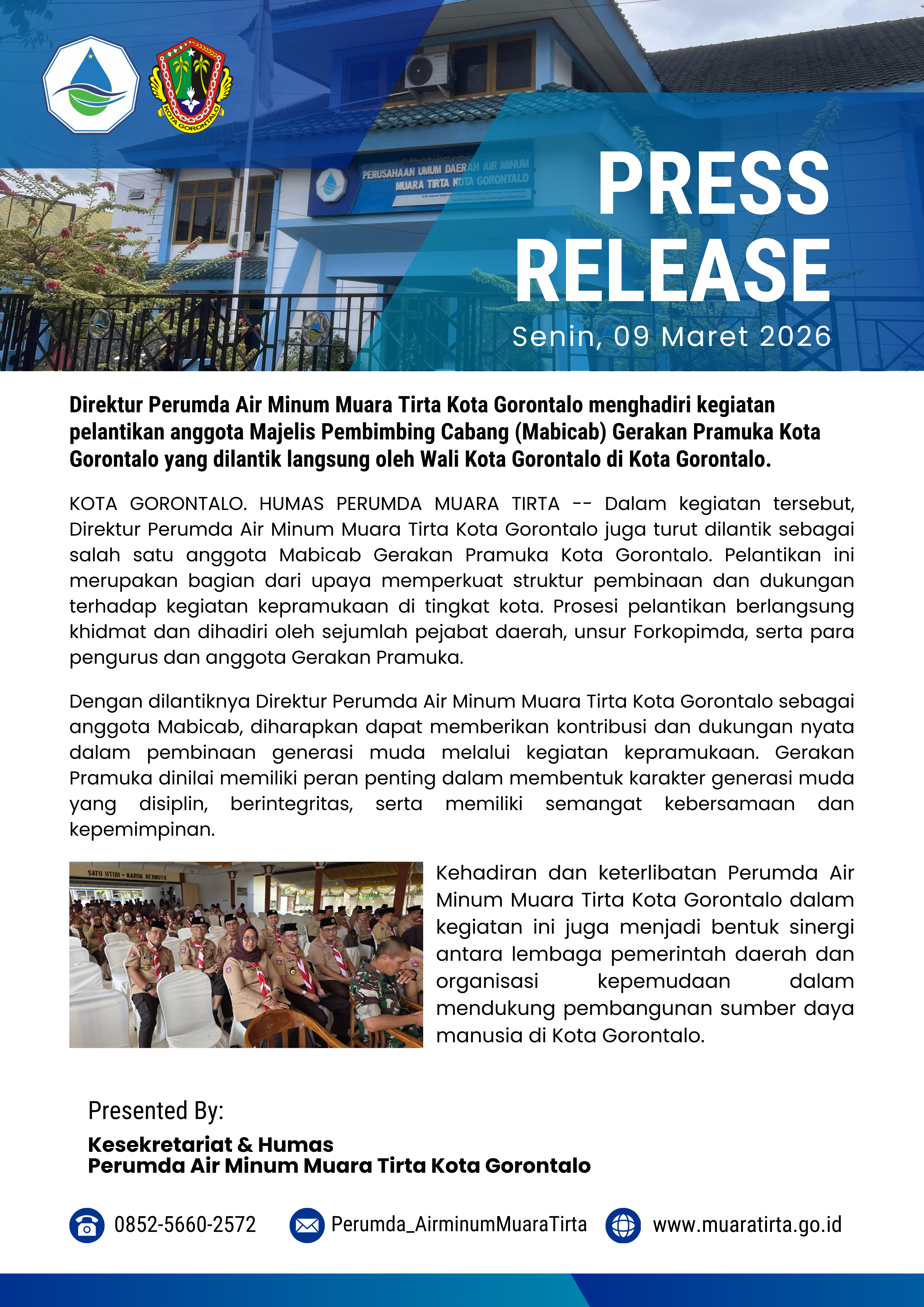 Direktur Perumda Air Minum Muara Tirta Kota Gorontalo dilantikan anggota Majelis Pembimbing Cabang (Mabicab) Gerakan Pramuka Kota Gorontalo yang dilaksanakan di Kota Gorontalo.